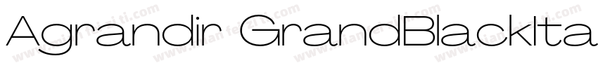 Agrandir GrandBlackItalic字体转换